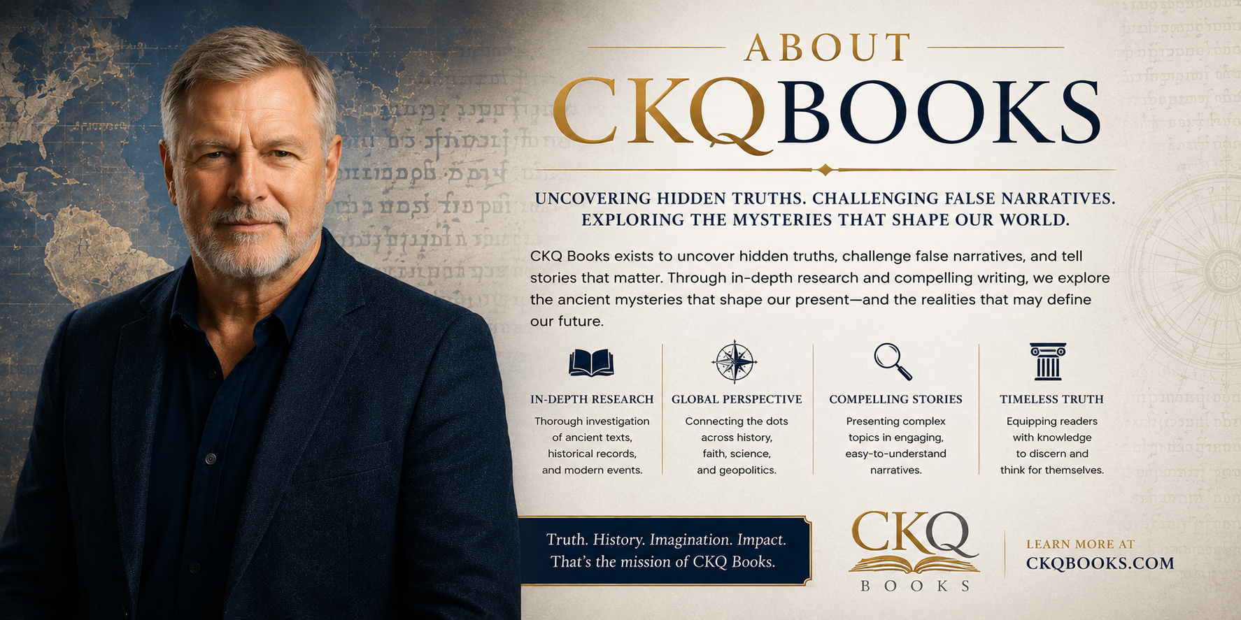 About CKQ Books — uncovering hidden truths, challenging false narratives, and exploring the mysteries that shape our world.